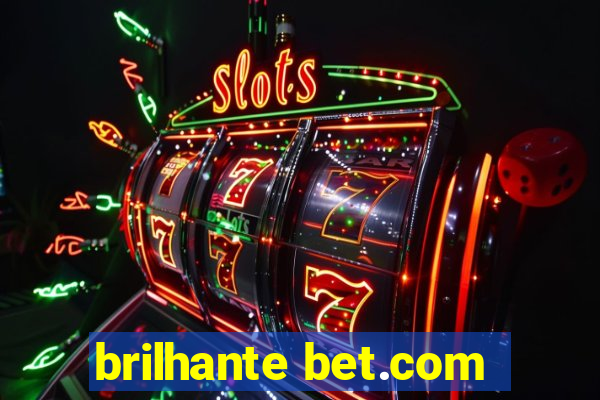 brilhante bet.com